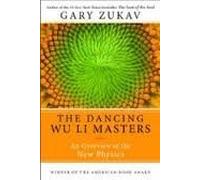 Dancing Wu Li Masters: An Overview of the New Physics