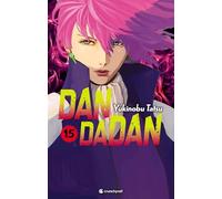 DANDADAN Tome 15 - Yukinobu Tatsu