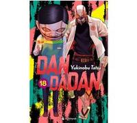 Dandadan t18 Yukinobu Tatsu (Auteur)