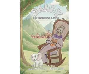 DANDY EL ELEFANTICO ALBINO: LA ABUELITA CUENTA CUENTOS