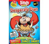 Dandy Presents: Desperate Dan by Jamie Smart vol. 2