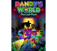 Dandy’s World Book : The Lost Floor: A Mystery Adventure of Friendship, Secrets, and Survival in Gardenview