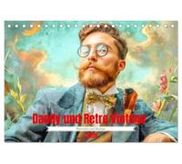 Dandy und Retro Vintage - Portraits mit Humor (Tischkalender 2026 DIN A5 quer), CALVENDO Monatskalender: Surreale Akzente und skurrile Details