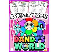 Dandy World Activity Book: Fun and Educational Workbook with Mazes, Puzzles, Coloring, and Brain Games | Engaging Activities for Learning, Creativity, and Fine Motor Skills Development