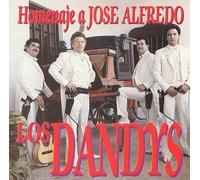 Dandy's - Homenaje a Jose Alfredo