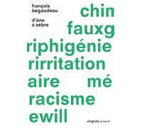 D'âne à zèbre: collection Vingt-six, dirigée par Jeanne Garcin et Sacha Garel