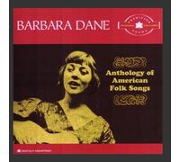 Dane,Barbara - Tradition Years: Anthology of American Folk Songs