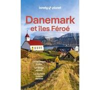 Lonely Planet – Guide Danemark et îles Féroé – Itinéraires, expériences, conseils – 2026/27
