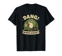 Dang Monday Already Frog avec café Sleepy Frog Coffee T-Shirt
