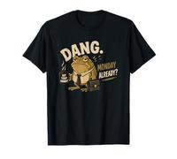 Dang Monday est déjà Une Grenouille avec du café Bold Frog Coffee Lover T-Shirt
