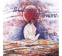 D'Angelo, Nino - Il Cammino Dell'amore [Import]