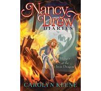 Danger at the Iron Dragon (Volume 21)