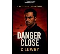 Danger Close