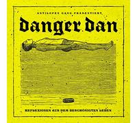 DANGER DAN - REFLEXIONEN AUS DEM BESCHÖNIGTEN LEBEN CD NEUF