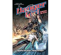 Danger girl - Opération hammer - Edition de Luxe: Opération Hammer
