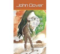 Danger in Bass Clef: A Johnny Scotch Adventure
