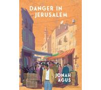 Danger in Jerusalem