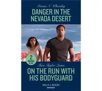 Danger In The Nevada Desert On The Run With His Bodyguard - Denise N. Wheatley - HarperCollins Publishers Ltd - Livre en Anglais - Paperback Denise N. WheatleyDenise N. Wheatley (Auteur)