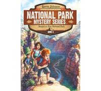 Danger in Zion National Park: A Mystery Adventure