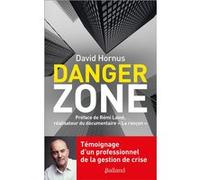 Danger Zone David Hornus (Auteur)