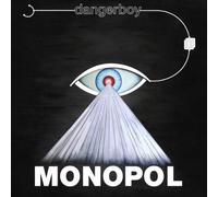 Dangerboy - Monopol / +Download