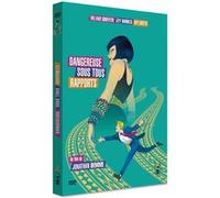 Dangereuse Sous Tous Rapports