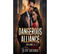 Dangerous Alliance volume 3 Billionaire Mafia Romance - Enemies to lovers - Judy Hemric - Auto-Édition - ebook (ePub) - Livre