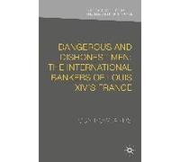 Dangerous And Dishonest Men