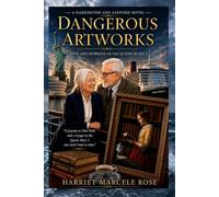 Dangerous Artworks:: Love and Intrigue on the Queen Mary 2