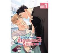 Dangerous Convenience Store T01 945 (Auteur)