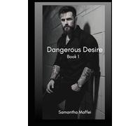 Dangerous Desire