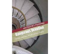 Dangerous Devotion: The Ins and Outs of Cults of Personality