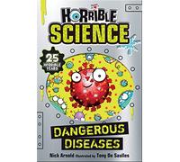 Dangerous Diseases: 1 (Horrible Science)