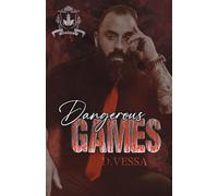 Dangerous Games