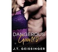 Dangerous Games