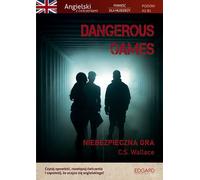 Dangerous Games roman anglais avec exercices