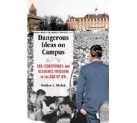 Dangerous Ideas On Campus