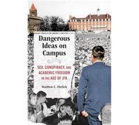 Dangerous Ideas on Campus - Matthew C. Ehrlich - University of Illinois Press - Livre en Anglais - Paperback Matthew C. EhrlichMatthew C. Ehrlich (Auteur)