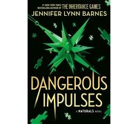Dangerous Impulses, Book 5 cold cases get hot in the unputdownable mystery series from the bestselling author of The Inheritance Games - Jennifer Lynn Barnes - Tempest - ebook (ePub) - Livre