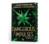 Dangerous Impulses, Book 5: cold cases get hot in the unputdownable mystery series from the bestselling author of The Inheritance Games