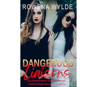 Dangerous Liaisons: A Sapphic Romance