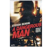 Dangerous Man (A) - Solo Contro Tutti