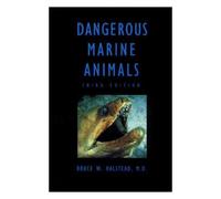 Dangerous Marine Animals That Bite, Sting, Shock, Or Are Non-Edible