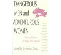 Dangerous Men & Adventurous Women, New Cultural Studies Series