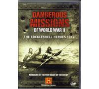 Dangerous Missions of World War II - The Cockleshell Heroes