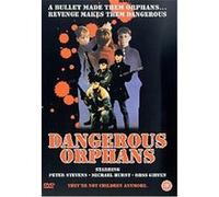 Dangerous Orphans G