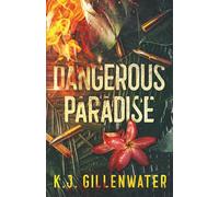 Dangerous Paradise