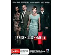 Dangerous Remedy