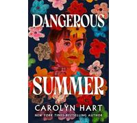 Dangerous Summer