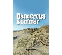 Dangerous Summer